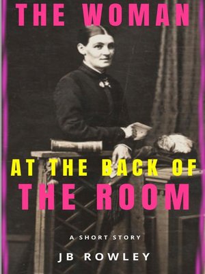 cover image of The Woman at the Back of the Room